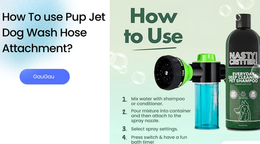 How To use Pup Jet Dog Wash Hose Attachment